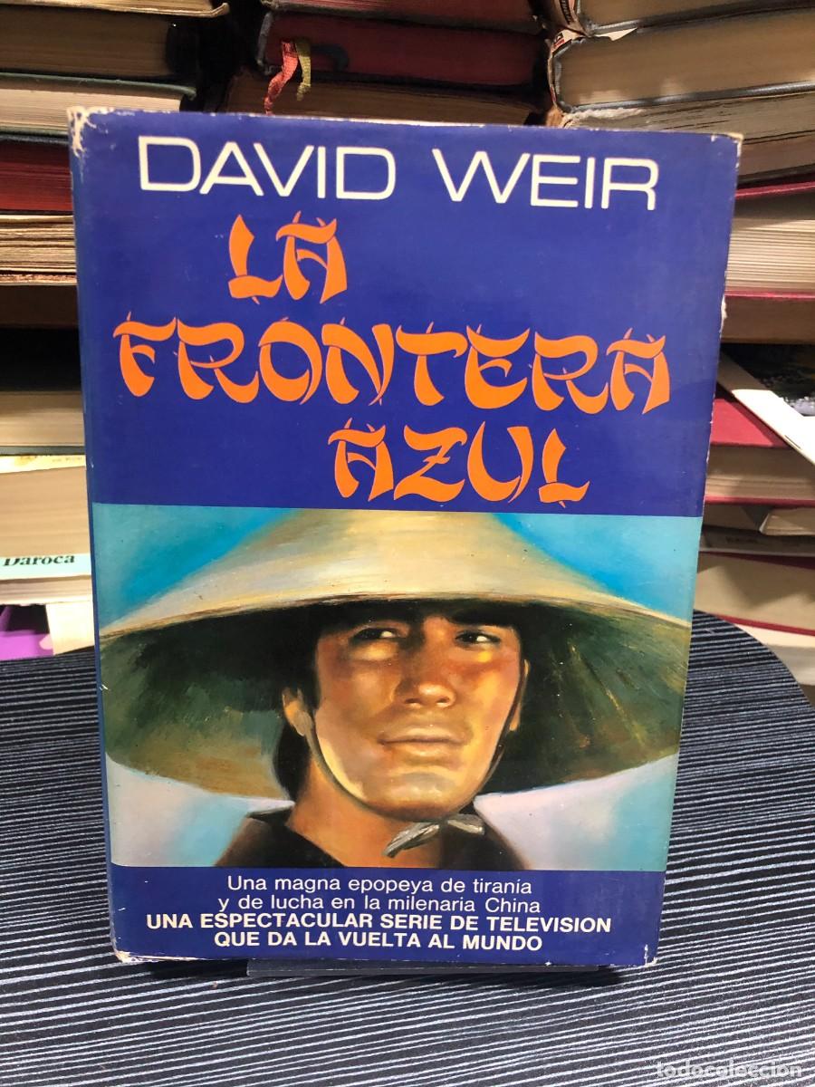 Libros: La frontera azul David Weir
