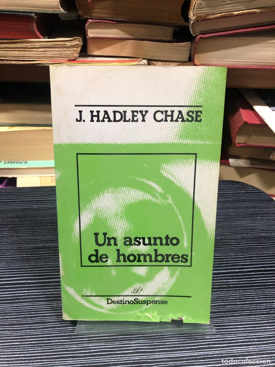 Libros: Un asunto de hombres J. Hadley Chase - Foto 1