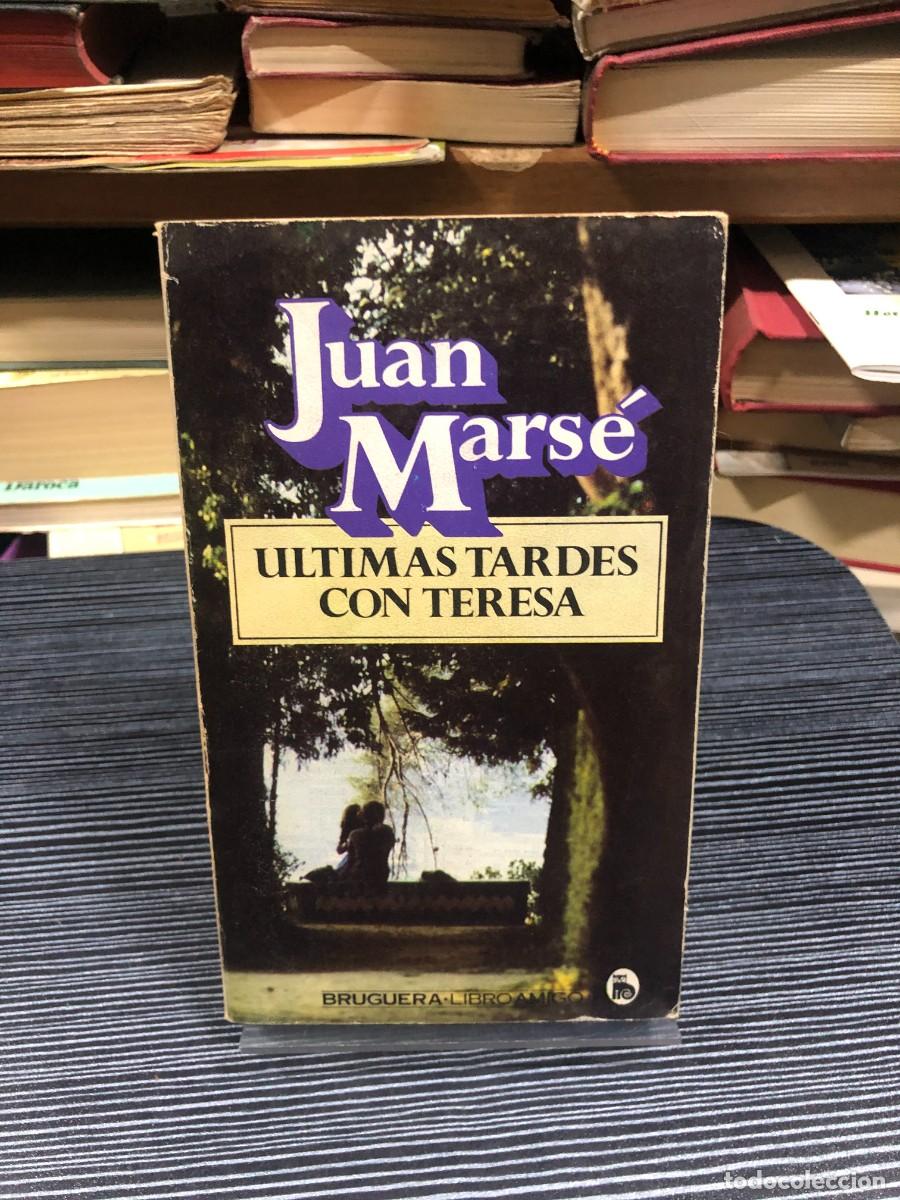 Libros: &Uacute;ltimas tardes con Teresa Juan Mars&eacute; - Foto 1