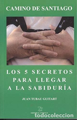 Livres: Los 5 secretos para llegar a la sabidur&iacute;a- 9788496176126