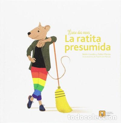 B&uuml;cher: &Eacute;rase dos veces La ratita presumida- 9788417006020