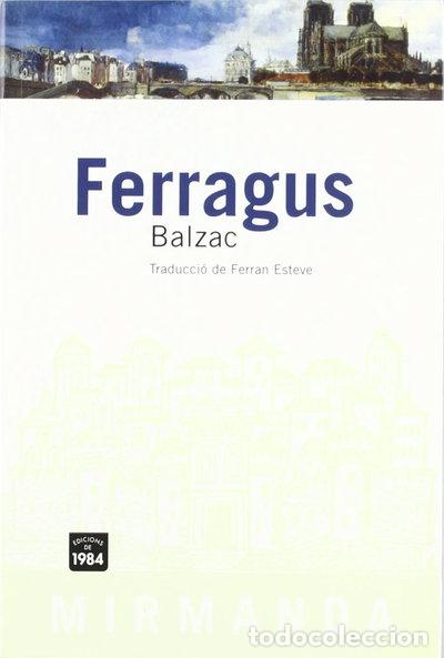 B&uuml;cher: Ferragus- 9788496061200