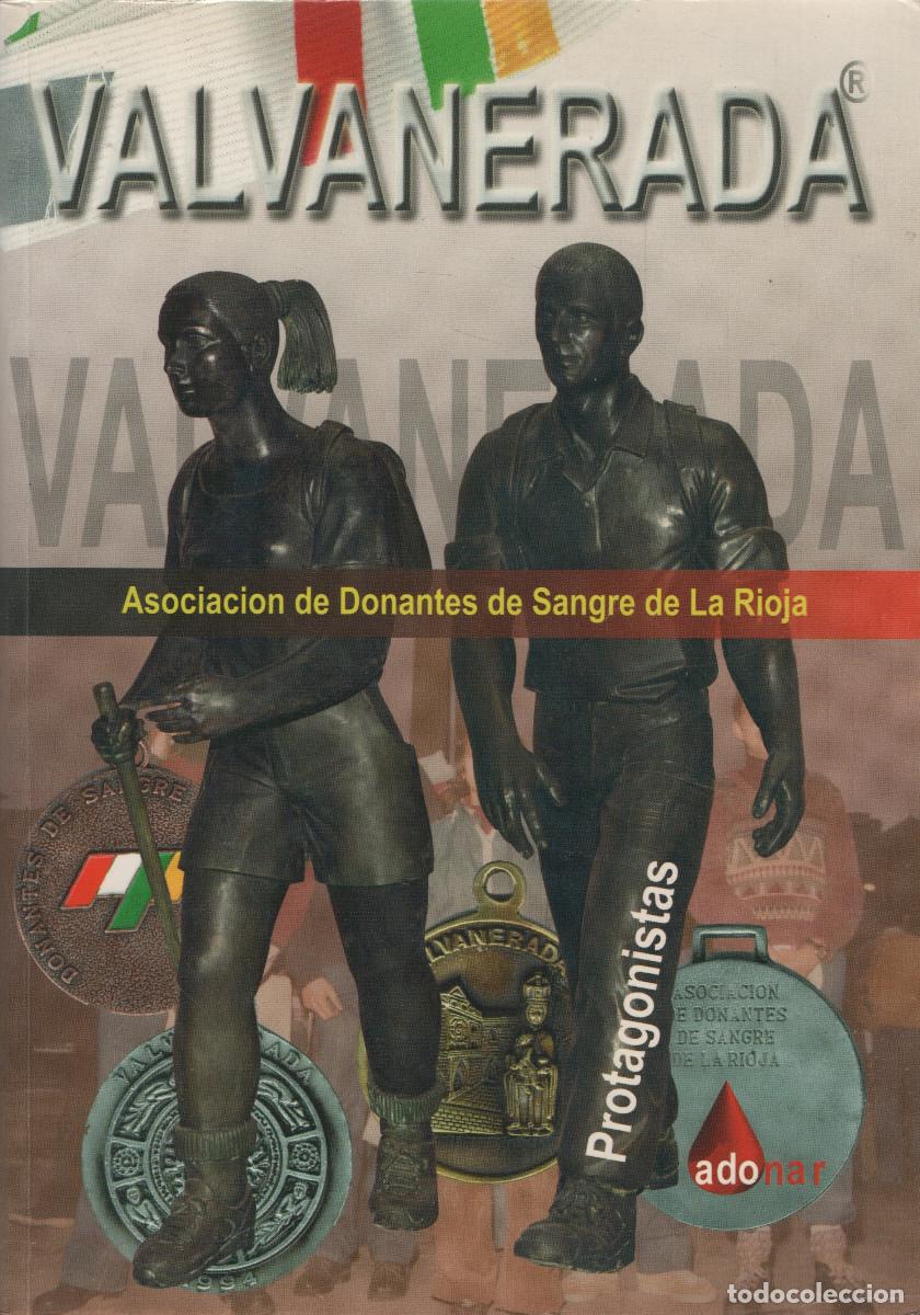 Livres: Valvanerada. Protagonistas. VVAA. Adonar. 2003.