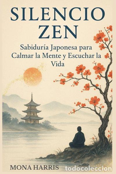 Livres: Silencio zen- 9798289122117