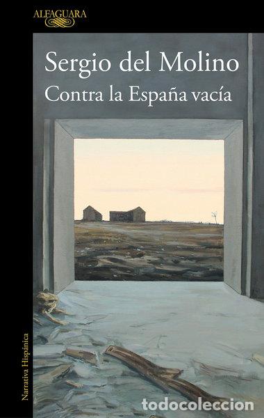 Libros: Contra la Espa&ntilde;a vac&iacute;a- 9788420460512