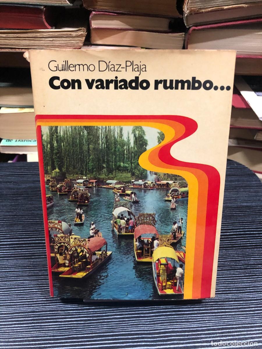 Libros: Con variado rumbo... Guillermo D&iacute;az-Plaja