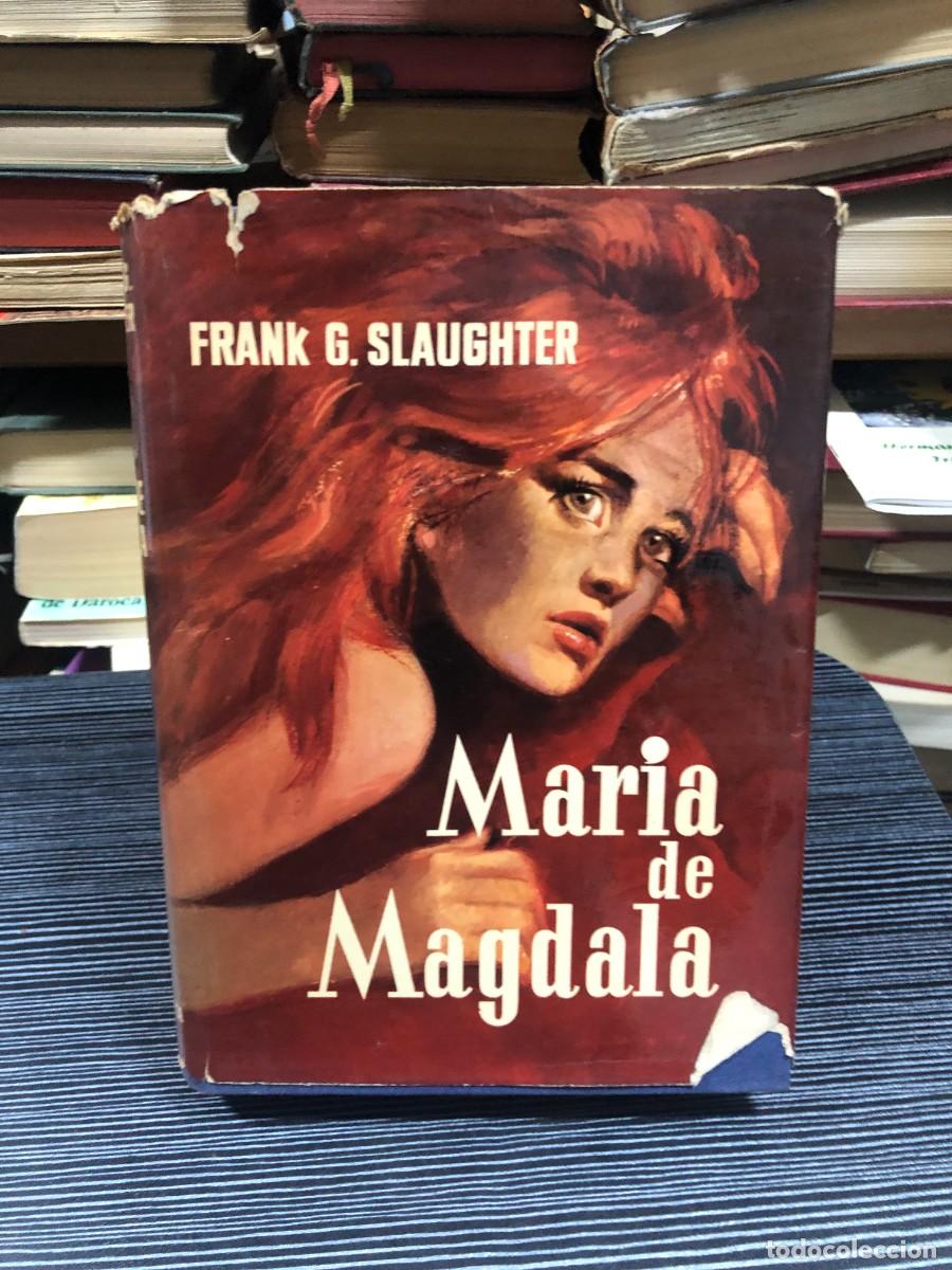 Libros: Mar&iacute;a de Magdala Frank G. Slaughter
