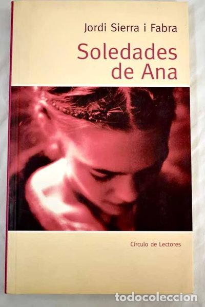 Libros: Soledades de Ana- 9788467212808