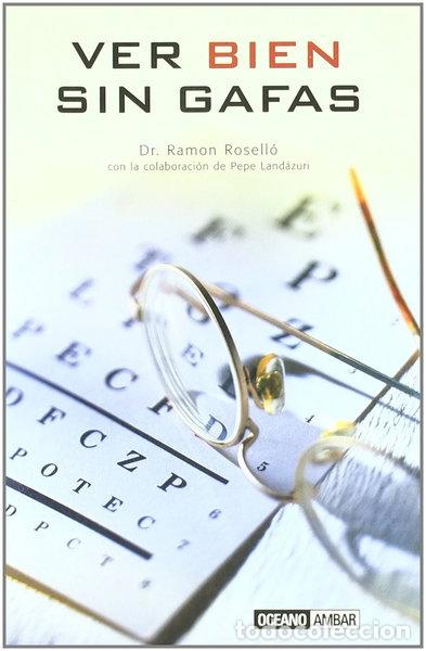 Libros: Ver bien sin gafas- 9788475565095