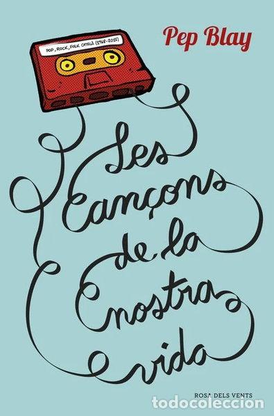 Libros: Les can&ccedil;ons de la nostra vida- 9788416430123 - Foto 1