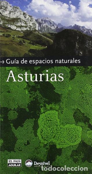 Livres: Asturias gu&iacute;a de espacios naturales- 9788403500679