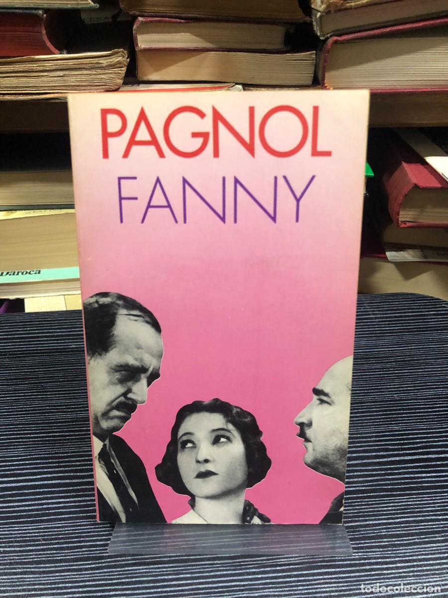 Libros: Fanny - Marcel Pagnol