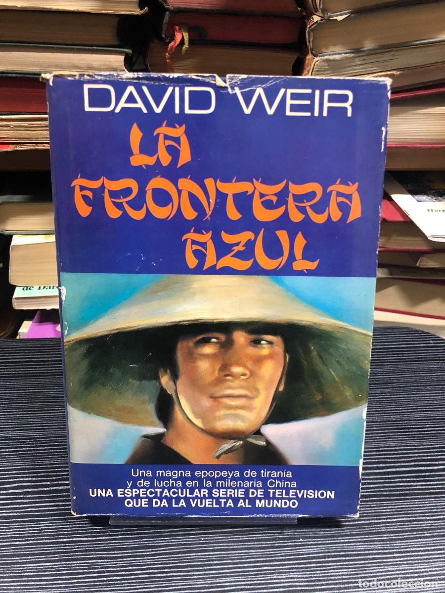 Libros: La frontera azul David Weir