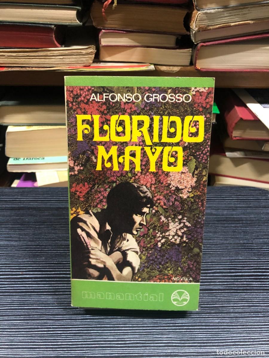 Libros: Florido Mayo Alfonso Grosso - Foto 1