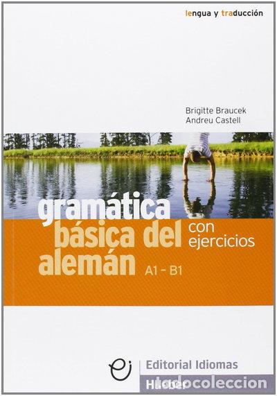 Libros: Gram&aacute;tica b&aacute;sica del alem&aacute;n con ejercicios- 9788481410440