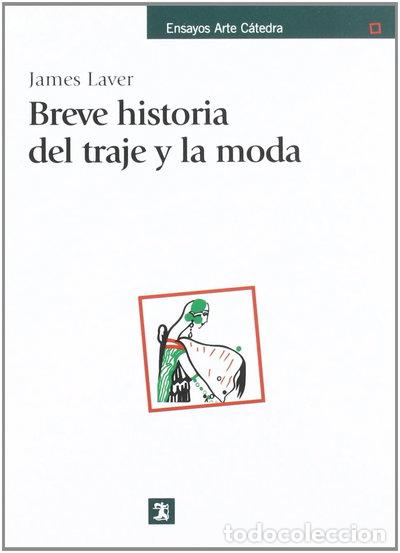 books: Breve historia del traje y la moda- 9788437607320