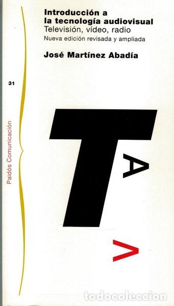books: Introducci&oacute;n a la tecnolog&iacute;a audiovisual- 9788449306068