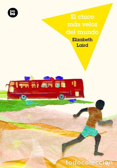 Libros: El chico m&aacute;s veloz del mundo- 9788483434048