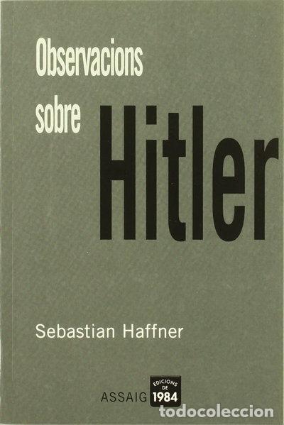 Libros: Observacions sobre Hitler- 9788496061170
