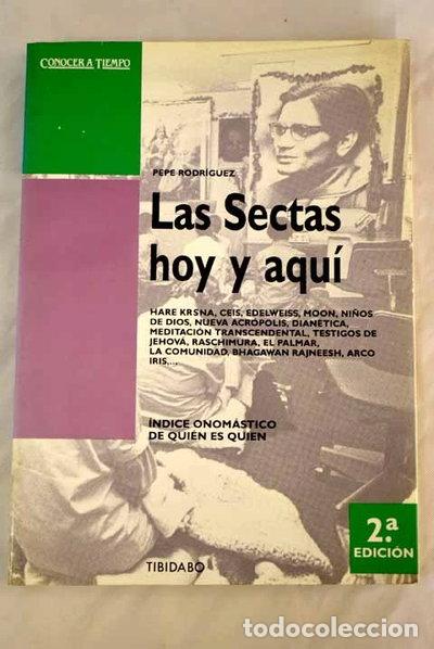 Libros: Las sectas hoy y aqu&iacute;- 9788486421014