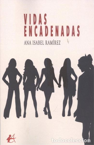 Libros: Vidas encadenadas- 9788419595683
