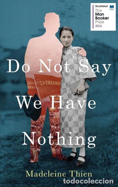 books: Do Not Say We Have Nothing- 9781783782673
