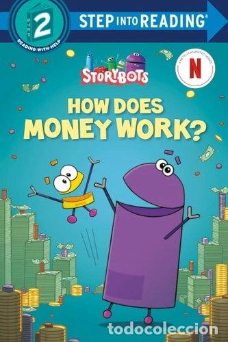 books: How Does Money Work? (StoryBots)- 9780593431641