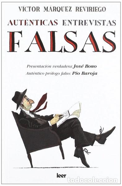 Libros: Aut&eacute;nticas entrevistas falsas- 9788493852405