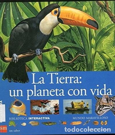 Livres: La Tierra: un planeta con vida- 9788434895560