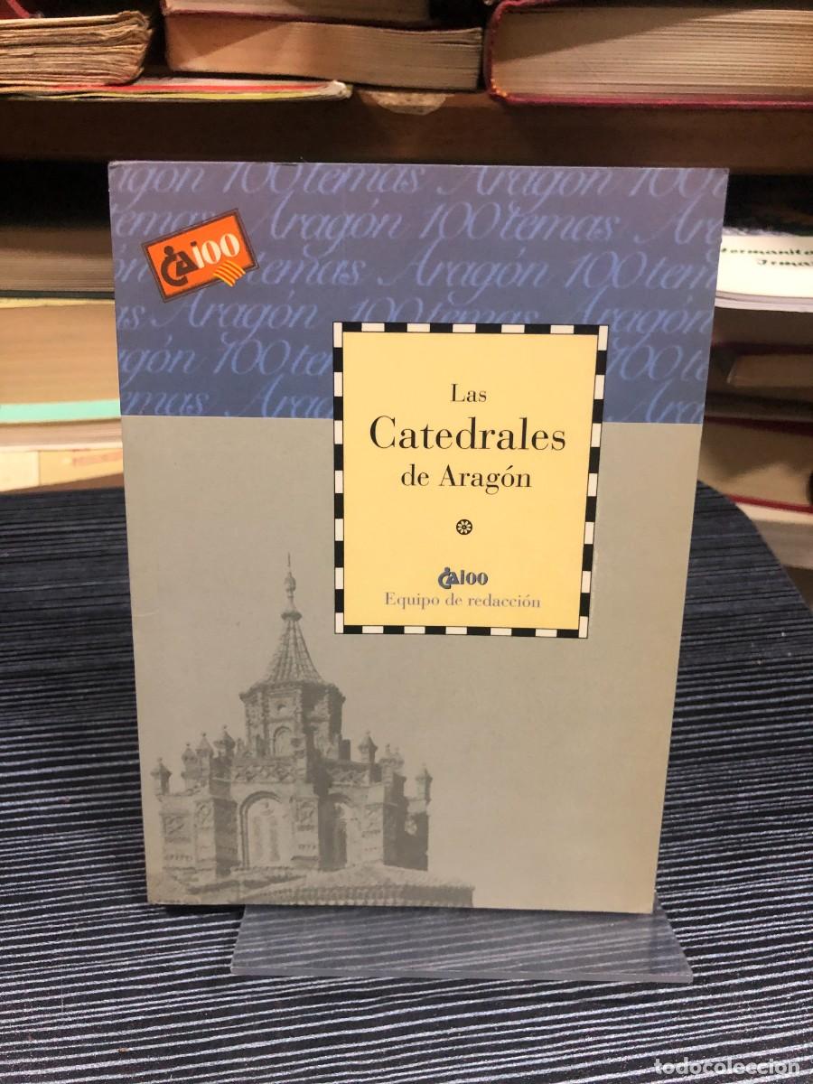 Libros: Las Catedrales de Arag&oacute;n