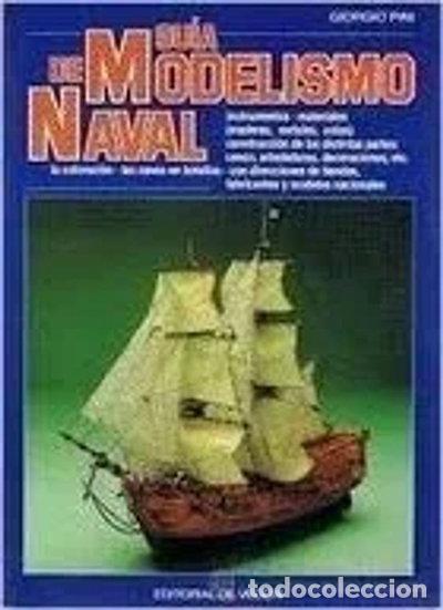 B&uuml;cher: Gu&iacute;a de modelismo naval- 9788431511852