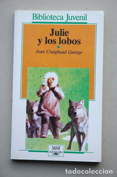 Libros: Julie y los lobos- 9788434585911