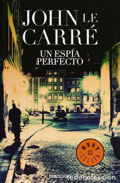 Libros: Un esp&iacute;a perfecto- 9788497930499