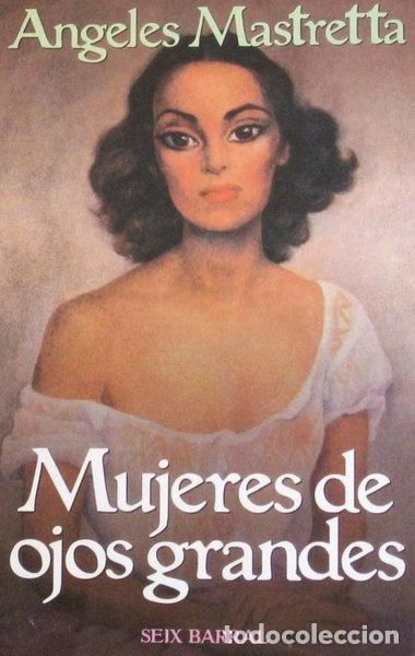 Libros: Mujeres de ojos grandes- 9789507311338
