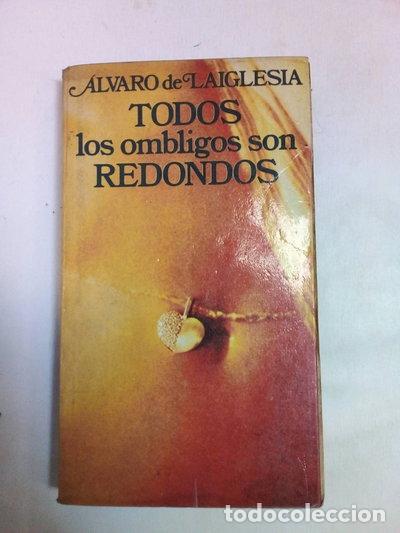 Libri di seconda mano: Todos los ombligos son redondos- 9788432021657