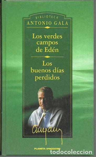 Libros: Los verdes campos del Ed&eacute;n ; Los buenos d&iacute;as perdidos- 9788439575924