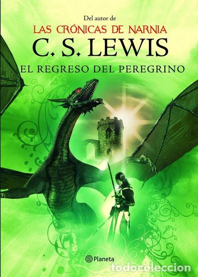 B&uuml;cher: El regreso del peregrino- 9788408082057