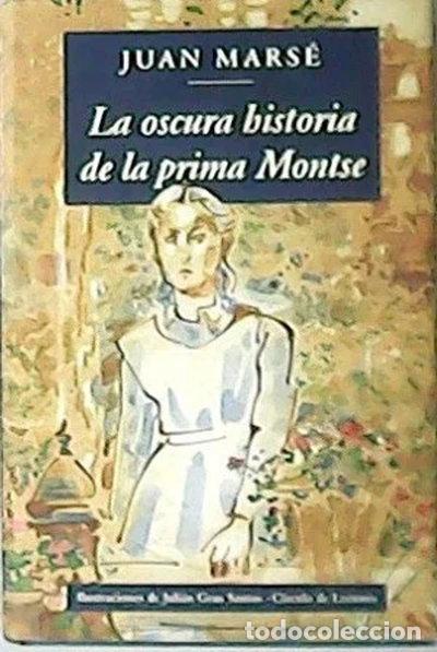 Libri di seconda mano: La oscura historia de la prima Montse- 9788422663560