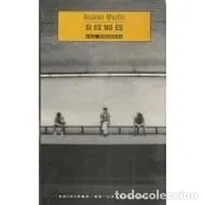 Livros em segunda m&atilde;o: Si es no es- 9788474103182