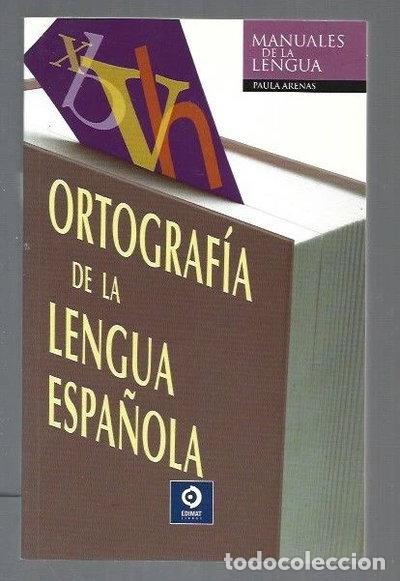 Livres: Ortograf&iacute;a de la lengua espa&ntilde;ola- 9788497649964