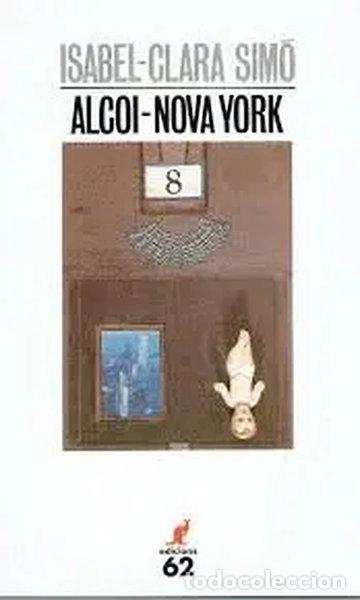Livros em segunda m&atilde;o: Alcoi-Nova York- 9788429732740