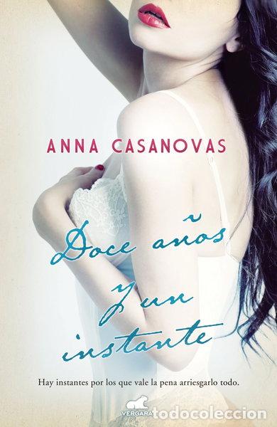 Livros em segunda m&atilde;o: Doce a&ntilde;os y un instante- 9788415420583