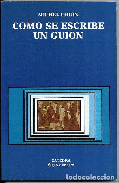 Libros: C&oacute;mo se escribe un gui&oacute;n- 9788437607641
