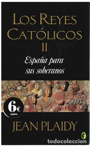 Libros: Espa&ntilde;a para sus soberanos- 9788466627030