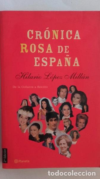 Libros: Cr&oacute;nica rosa de Espa&ntilde;a- 9788408037880