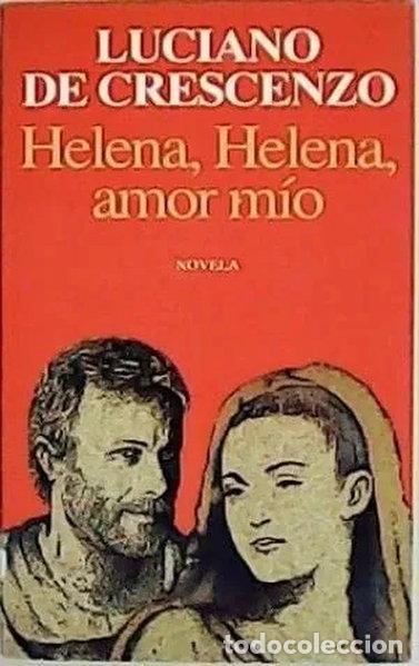 Libros: Helena, Helena, amor m&iacute;o- 9788432246685