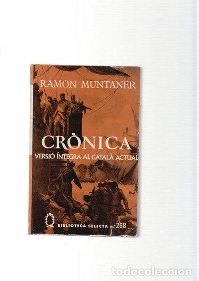 Libros: Cr&ograve;nica. Versi&oacute; Integra Al Catal&agrave; Actual. Volum Segon- 9788429805628