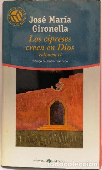Libros: Los cipreses creen en Dios Vol. II- 9788481303483