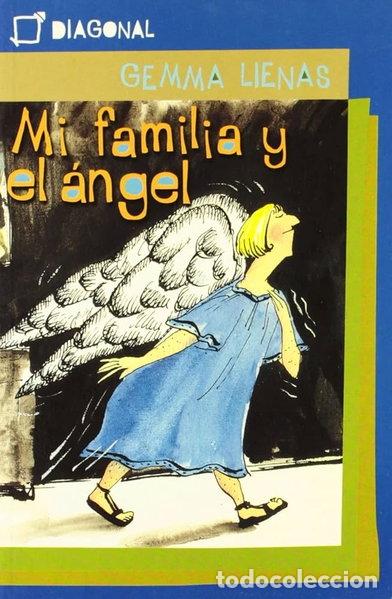 Libros: Mi familia y el &aacute;ngel- 9788434844124