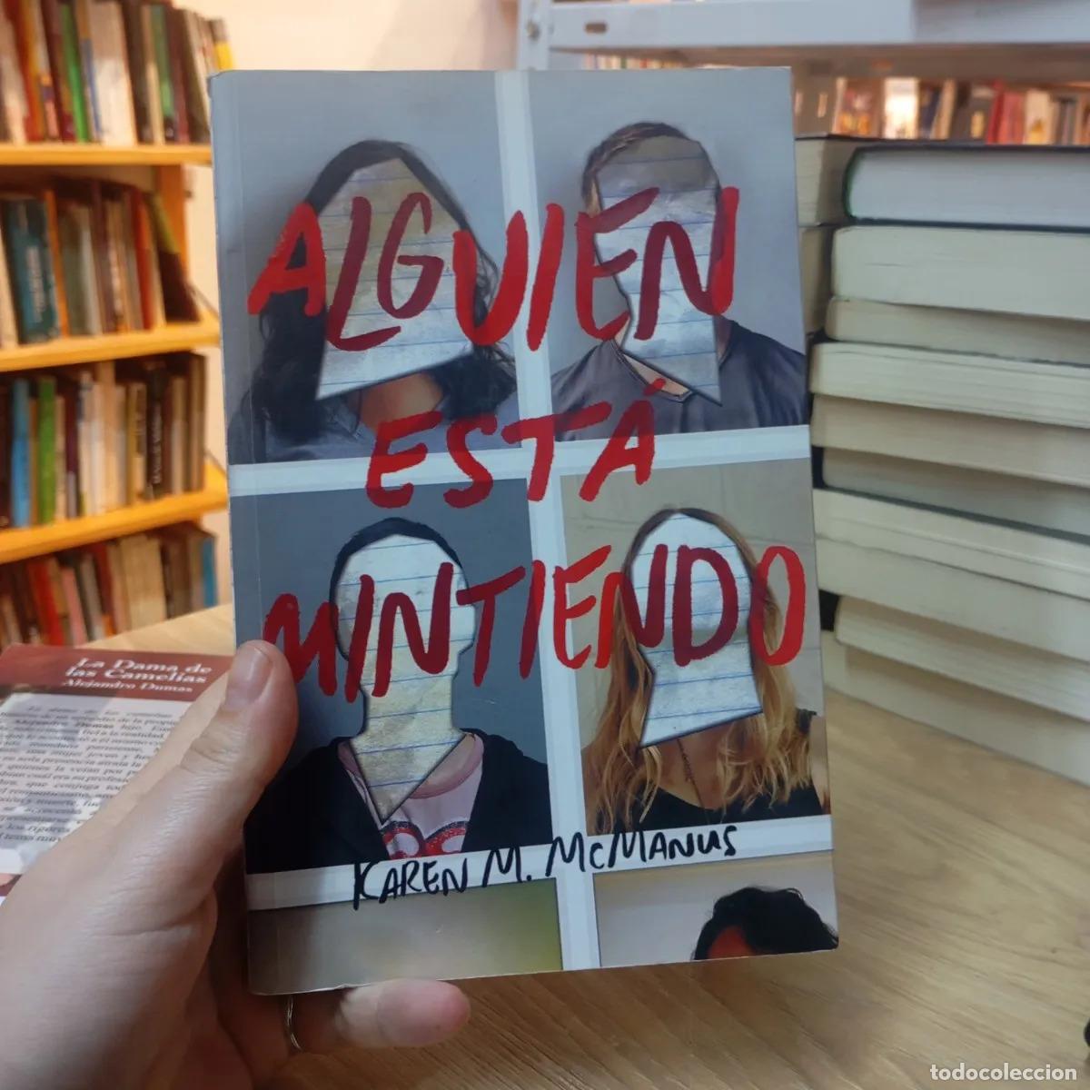 Libri di seconda mano: Alguien est&aacute; mintiendo - Karen M. McManus